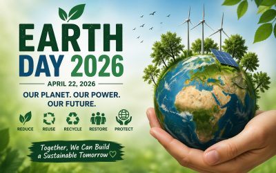 Earth Day 2026: Why It Matters More Than Ever